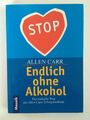 Allen Carr - Endlich ohne Alkohol [Softcover]