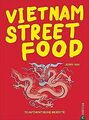 Kochbuch: Vietnam Streetfood - 70 authentischen Str... | Buch | Zustand sehr gut