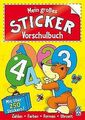 Mein großes Sticker-Vorschulbuch von not specified | Buch | Zustand gut