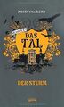 Das Tal Season 1.3. Der Sturm von Kuhn, Krystyna | Buch | Zustand akzeptabel