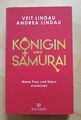 Königin und Samurai | Veit Lindau (u. a.) | Wenn Frau und Mann erwachen 