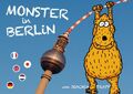 Monster in Berlin Joachim Trapp