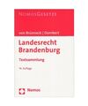 Landesrecht Brandenburg: Rechtsstand: 1. Februar 2010. Textsammlung