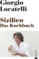 Sizilien. Das Kochbuch