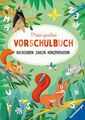 Mein großes Vorschulbuch: Buchstaben Zahlen Konzentration Jebautzke, Kirstin, Th