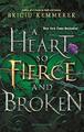 A Heart So Fierce and Broken (The C..., Kemmerer, Brigi