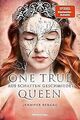 One True Queen, Band 2: Aus Schatten geschmiedet ... | Buch | Zustand akzeptabel