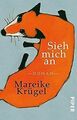 Sieh mich an: Roman von Krügel, Mareike | Buch | Zustand sehr gut