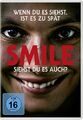 Smile - Siehst du es auch?