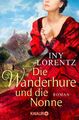 Iny Lorentz | Die Wanderhure und die Nonne | Taschenbuch | Deutsch (2020)