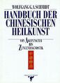 Handbuch der chinesischen Heilkunst. Von Akupunktur... | Buch | Zustand sehr gut