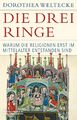 Die drei Ringe Dorothea Weltecke