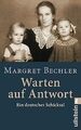 Warten auf Antwort: Ein deutsches Schicksal von Bechler,... | Buch | Zustand gut