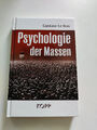 Psychologie der Massen von Gustave Le Bon