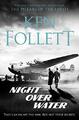 Night Over Water by Follett, Ken 1509862536 FREE Shipping
