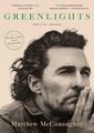 Greenlights | Matthew McConaughey | Taschenbuch | Einband - flex.(Paperback)