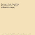 Summary: Josie Silver's One Day in December: A Novel (Discussion Prompts), Sarah