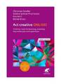 Act creative ONLINE! (Leben Lernen, Bd. 344)