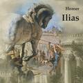 Ilias Homer MP3 Deutsch 2019 Kohfeldt, Christian EAN 9783863523398