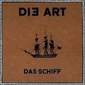 Das Schiff von Art,die | CD | Zustand akzeptabel