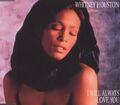 Whitney Houston I will always love you (1992) [Maxi-CD]