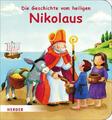 Die Geschichte vom heiligen Nikolaus Rebecca Schickel