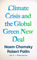 Klimakrise und der globale Green New Deal: Der politische... - Noam Chomsky