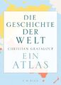 Grataloup, Christian | Die Geschichte der Welt | Neu