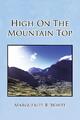 High on the Mountain Top | Marguerite B. White | Taschenbuch | Englisch | 2009