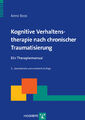 Anne Boos Kognitive Verhaltenstherapie nach chronischer Traumatisierung