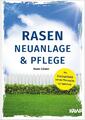 Rasen-Neuanlage und Rasenpflege | Hans Löwer | 2018 | deutsch