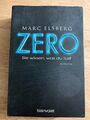 ZERO - Sie wissen, was du tust Roman Taschenbuch  Marc Elsberg