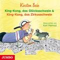 King-Kong, das Glücksschwein & King-Kong, das Zirkusschwein Kirsten Boie CD 2018