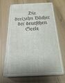 Die dreizehn Bücher der deutschen Seele / Leineneinband / Jahr 1922