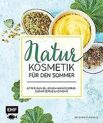 Naturkosmetik für den Sommer: After-Sun-Öl, Beach Waves ... | Buch | Zustand gutGeld sparen & nachhaltig shoppen!