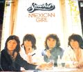 SMOKIE  MEXICAN GIRL +  YOU TOOK ME BY SURPRISE 1978  7`` SINGLE  SCHALLPLATTE