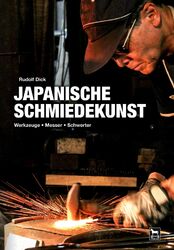 Japanische Schmiedekunst, Rudolf Dick