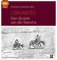 Don Quijote von der Mancha Miguel de Cervantes