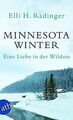 Minnesota Winter: Eine Liebe in der Wildnis von Radinger... | Buch | Zustand gut