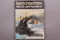 149917 George Bruce SEESCHLACHTEN DES 20. JAHRHUNDERTS HC +Abb TOP-Zustand!