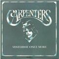 Carpenters Yesterday once more (compilation, 1985)  [2 CD]