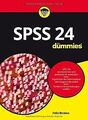 SPSS 24 für Dummies von Brosius, Felix | Buch | Zustand gut