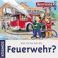 Kosmolino Was ist los bei der Feuerwehr? von Stephan, Cl... | Buch | Zustand gut