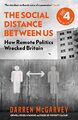 The Social Distance Between Us: How..., McGarvey, Darre