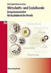 Wirtschafts- und Sozialkunde: kompetenzorientiert für ka... | Buch | Zustand gutGeld sparen & nachhaltig shoppen!