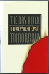 The Day After Tomorrow by Folsom, Allan 0316907340 FREE Shipping