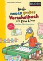 Mein neues großes Vorschulbuch mit Rabe Linus: Buchstaben, Zahlen, Konzentration