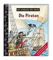 Ich entdecke die Welt! : Die Piraten von Zimmer, Christi... | Buch | Zustand gut