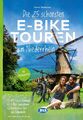 Die 25 schönsten E-Bike Touren am Niederrhein | Otmar Steinbicker | Taschenbuch