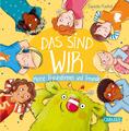 Daniela Kunkel; Daniela Kunkel / Das sind WIR. Meine Freundinnen und Freunde